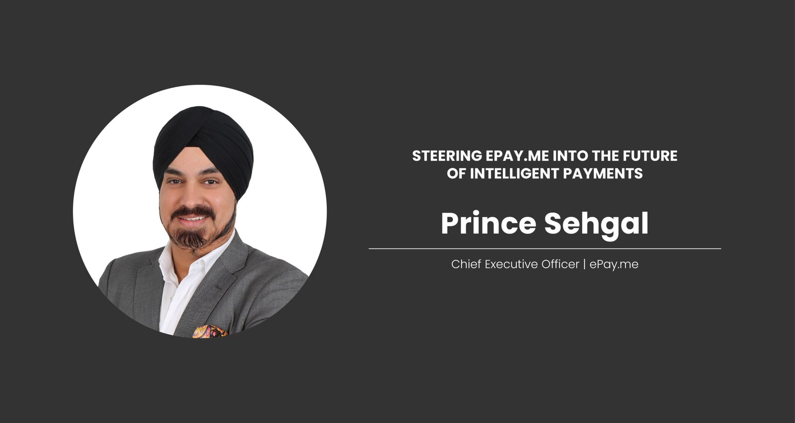 Prince Sehgal fintech leadership